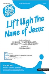 Lift High the Name of Jesus Unison/Two-Part choral sheet music cover